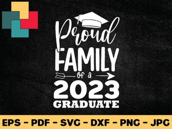 Download Proud Family of a 2023 Graduate Svg Desi - Graduate svg Collection