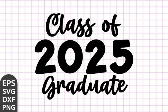 Download Class of 2025 Graduate SVG - Premium Resources